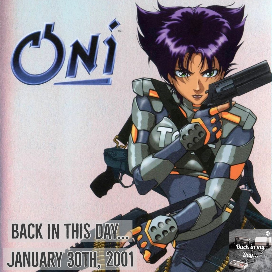 Back In My Day Is Wearing A Mask Back On This Day Years Ago A Hidden Gem Was Released On Ps2 Oni It Was A Game Made By Not