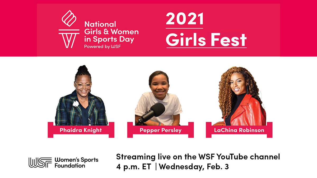 Calling all girls! Join @WomensSportsFdn for 2021 Girls Fest on National Girls & Women in Sports Day! Hosted by @LaChinaRobinson, @phaidraknight and @teampersley at 4pm ET on Feb. 3 on WSF's YouTube channel! Join us as we #LeadHerForward #NGWSD
 
Tune in: youtu.be/-SfU1mALW1c