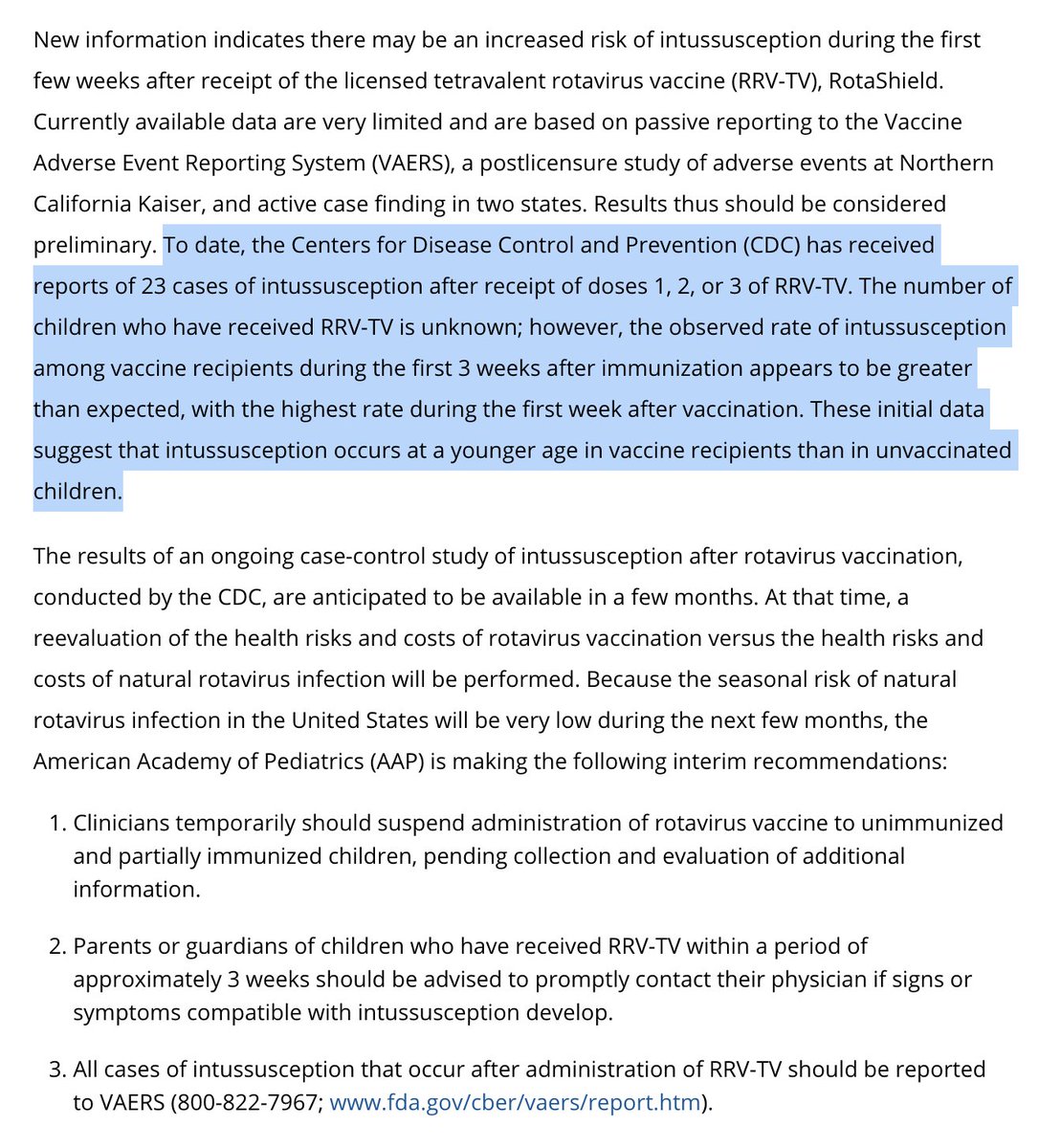 This is in fact how we learned that our first-generation rotavirus vaccines caused intussusception at a rare but still unacceptably high rate and led to their removal from market within a year of its introduction until safer vaccines were introduced.  https://pediatrics.aappublications.org/content/104/3/575.long