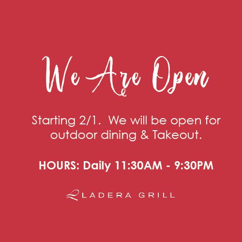 LaderaGrill's tweet photo. We are EXCITED to announce that we will be OPEN starting 2/1 for OUTDOOR DINING &amp; TAKEOUT. We appreciate your unwavering support  and look forward to providing our community with a top notch fine dining experience. https://t.co/QdEeShKkGC
.
.
#WeAreOpen #OutdoorDining #Restaurant https://t.co/6Ywj27bPib