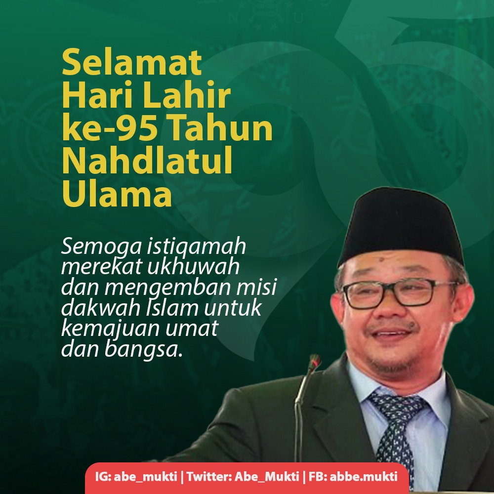 Abe_Mukti's tweet photo. Selamat Hari Lahir ke-95 tahun Nahdlatul Ulama. Semoga istikamah merekat ukhuwah dan mengemban misi dakwah Islam untuk kemajuan umat dan bangsa.

#Harlah95NU https://t.co/2XV4mZlX5d
