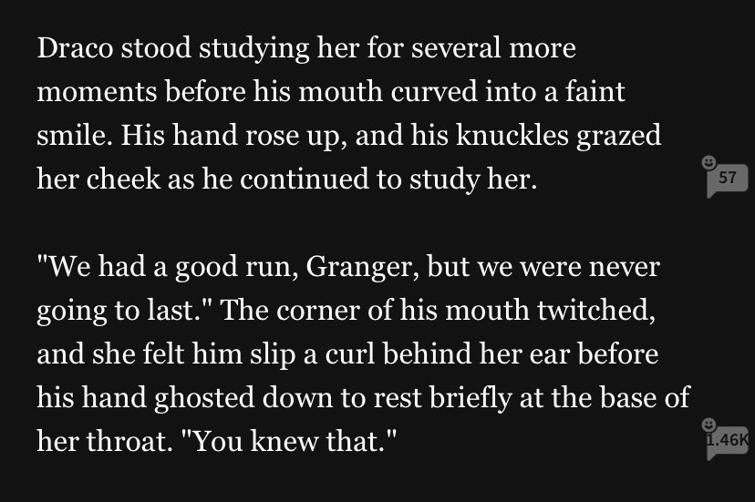 There is no way the brightest witch of her age thought that an action so reckless would create a happy ending. I think when Draco said “we were never going to last,” it drove Hermione over the edge of clarity. I think what she wanted was to prove him wrong.
