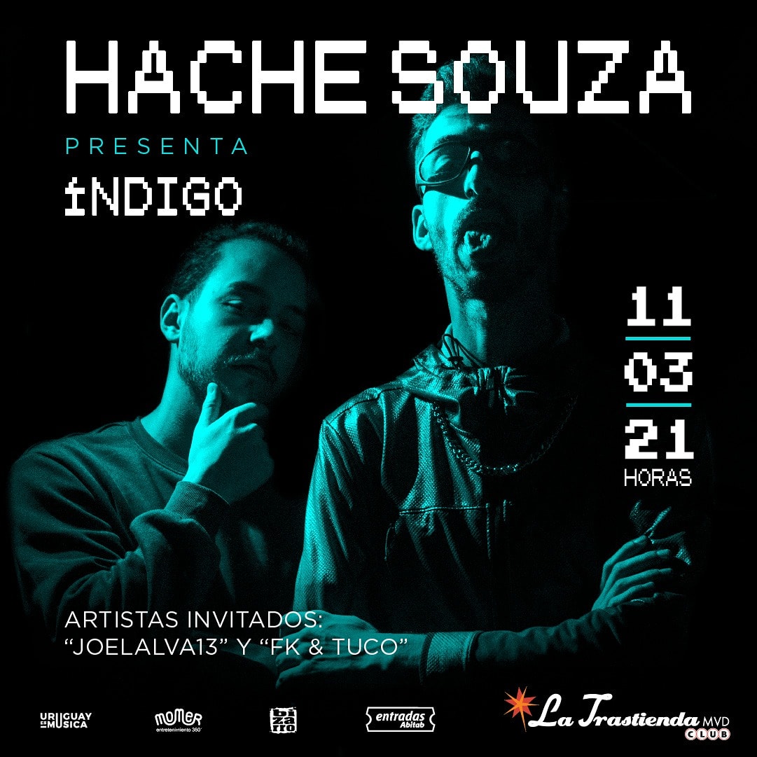 Astrouy_com's tweet photo. Bombazo! 11/03/21hs @hache_souza presenta Índigo en @LaTrastiendaMVD . Anticipadas en @AbitabOficial @bizarrouruguay @UYesmusica https://t.co/DShmVJWIEE