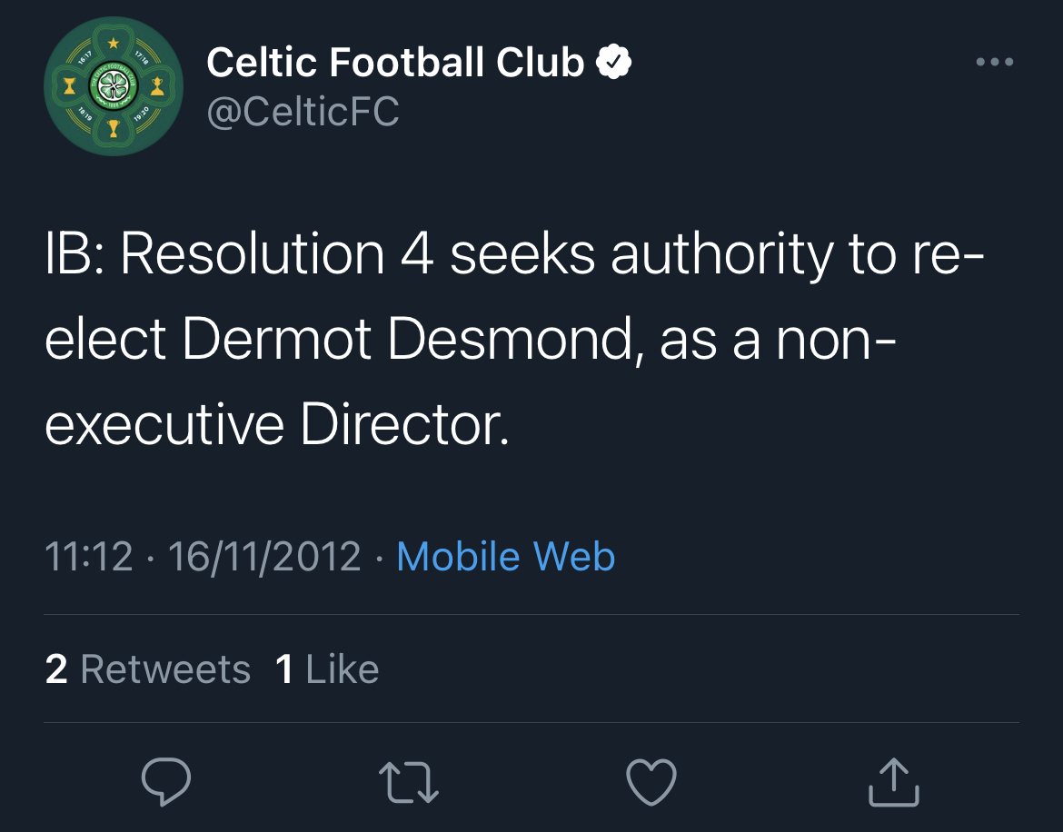 What about the likes you ask? Well, there's not many - only 28 and again mostly golf related. But the very first one dates back to 2012 and involves a bit of support for Dermot himself being re-appointed as Celtic director. Sadly that was the only like that tweet managed to gain.