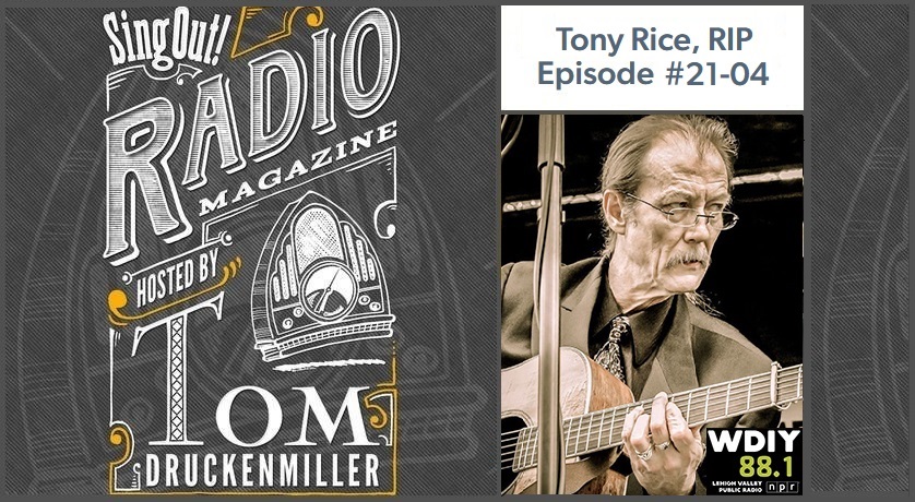 This morning on the @SingOut! Radio Magazine, Tom Druckenmiller remembers acoustic guitar legend Tony Rice, who we recently lost. Hear some of Tony's music, the players who were inspired him, and the artists inspired BY Tony. 10 - 11 am | 88.1 FM + wdiy.org