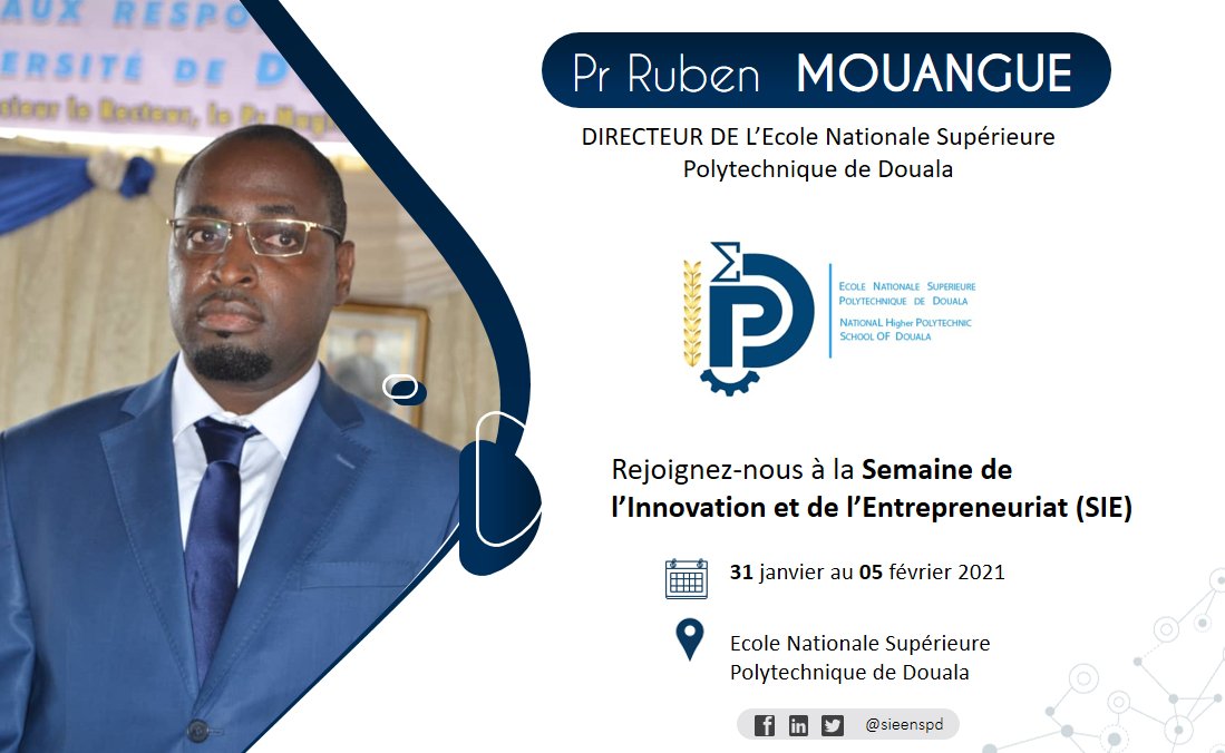 sieenspd's tweet photo. Le Directeur de l'Ecole Nationale Supérieure Polytechnique de Douala  (ENSPD) vous souhaite la bienvenue à la 1ère édition de la Semaine de l'Innovation et de l'Entrepreneuriat. https://t.co/LlKBa6tG3d