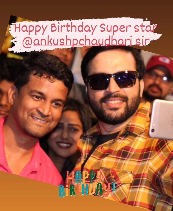 Sandy_Pimpalkar's tweet photo. Happy Birthday Super Star @imAnkkush sir 💐🎉🎂❤️ https://t.co/0B3DYDRnfR