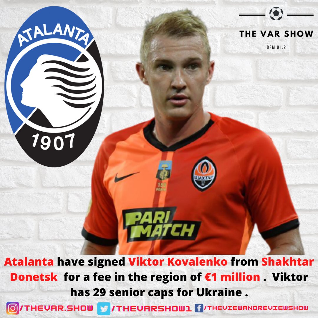 TheVARShow1's tweet image. Atalanta Bergamasca Calcio  have signed Viktor Kovalenko  from FC SHAKHTAR Donetsk for a fee in the region of €1 million .  Viktor has 29 senior caps for Ukraine.

#Atalanta #shaktardonetsk #viktorkovalenko #SerieA #TransferWindow #transfers