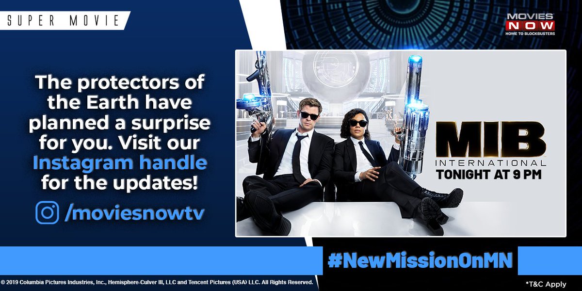 #ContestAlert After securing your lives from the scum of the universe, Men in Black agents have planned something interesting for you on Instagram! Stay tuned to find out. #NewMissionOnMN #SuperMovie brings you 'Men In Black: International' on tonight at 9 PM.