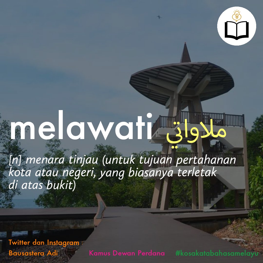 adibacakamusje's tweet photo. Salam kalian,
kosa kata hari ini saya bagi lebih sikit 🤭

benatu
cakela
melawati
mercu suar

#kosakatabahasamelayu #bmkebm #benatu #cakela #melawati #mercusuar #tempat #bangunan https://t.co/fcrZF3HJvA