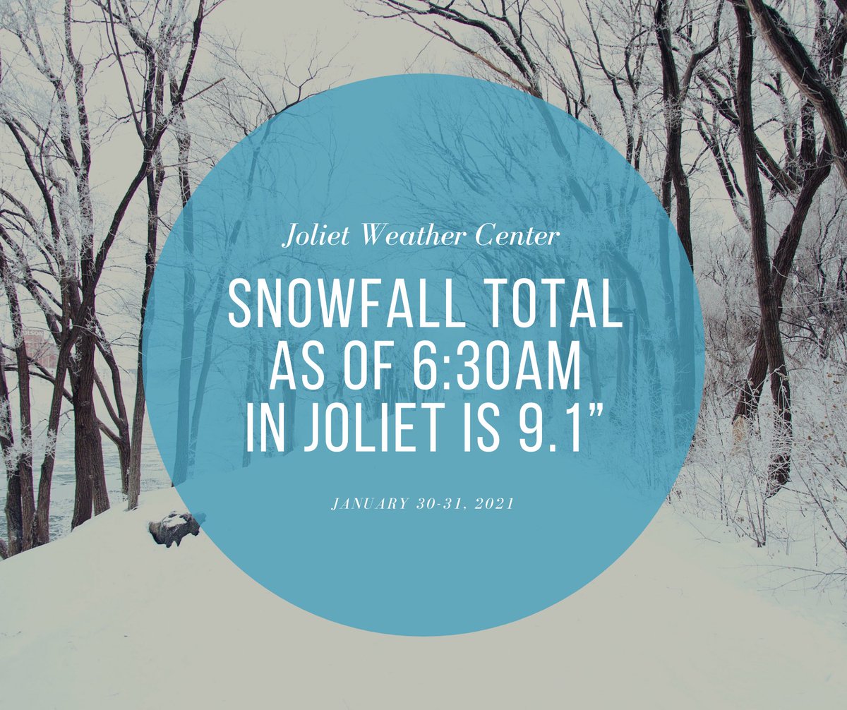 JolietWeather's tweet image. Joliet snowfall total is at 9.1” as of 6:30am. #ilwx @NWSChicago