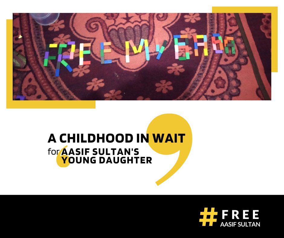 Day 889 of Aasif Sultan's imprisonment. It is heartbreaking to see the agony of wait impale his young daughter's childhood, even her games and little conversations. For how long must we keep on demanding justice? How bitter must be the price of truth? #FreeAasifSultan