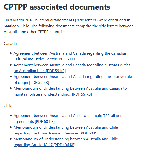 “Right. Is that it?”“Those are only the side agreements involving New Zealand. Here are Australia’s” https://www.dfat.gov.au/trade/agreements/in-force/cptpp/official-documents/Pages/official-documents #CPTPP4/13