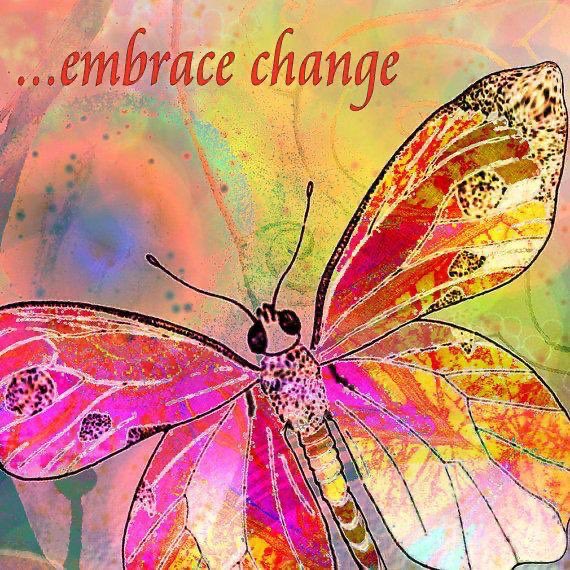 Embrace #Change! #JoyTrain #Joy #Love #Quote #MentalHealth #Mindfulness #BeTheChange RT @Dianne__LadyD