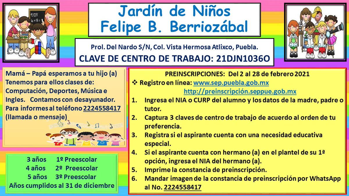 PatyConde25's tweet photo. El Colectivo Docente del Jardín de Niños Felipe B. Berriozábal de Atlixco, Puebla. Hace una cordial #Invitación a los Padres de Familia para participar en el #ProcesodePreinscripción y elegir a nuestra Institución como primera opción. #Brindamos Aprendizajes Significativos. https://t.co/ncZkjtDrin