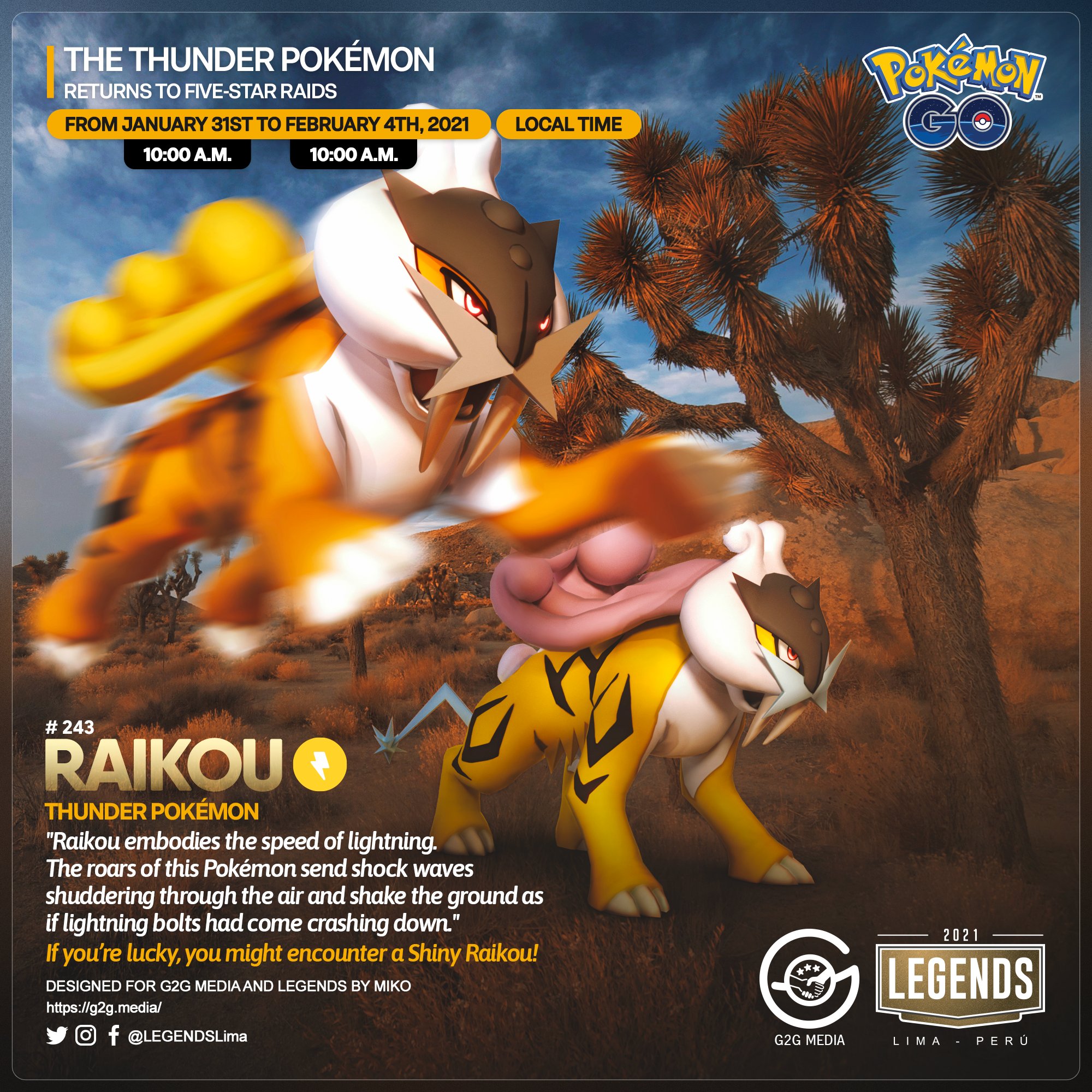 LEGENDS on X: 🇺🇸 #Raikou⚡️ returns to five-star raids, starting January  31st at 10:00 a.m. local time until February 4th at 10:00 a.m. local time.  ⚠️#StayAtHome #PokémonGO #PokémonGOApp #3D #3DArt #G2G   /