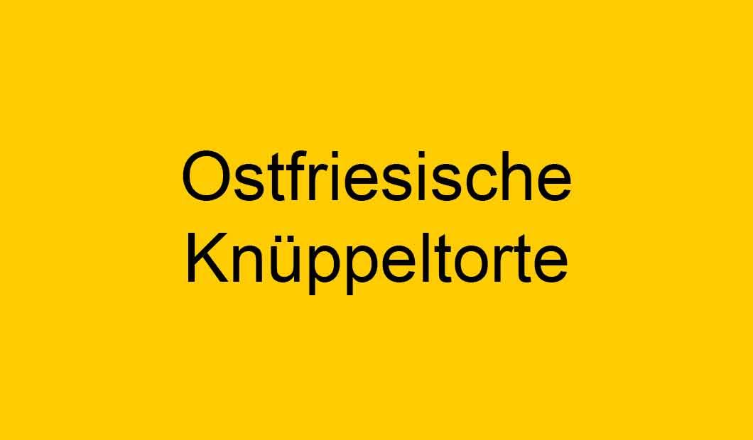 DeinNds's tweet photo. Ostfriesische Knüppeltorte - Leckere Spezialität aus dem Nordwesten von Niedersachsen
Zur ostfriesischen Teestunde ist diese Delikatesse ein wahrer Genus.
https://t.co/mAelWP5ue2
#ostfriesland #rezept #knueppeltorte #niedersachsen #spezialitaet https://t.co/3AB4qE3NEk