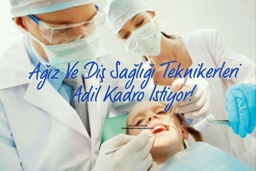 Ağız ve diş sağlığı teknikerleri atama bekliyor..  #AğızDişMağdurveİşsiz