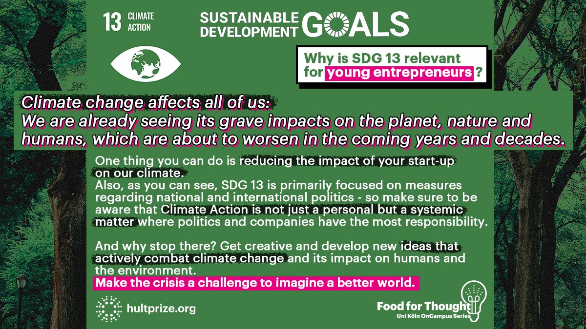 Our last #SDG special feature is #ClimateAction Look at our graphics to learn about the targeted outcomes, means of implementation and why this SDG is relevant for young #entrepreneurs , #startups and everyone else 🌎
#UnitedNations #ClimateActionNow #Hultprize #ClimateEmergency