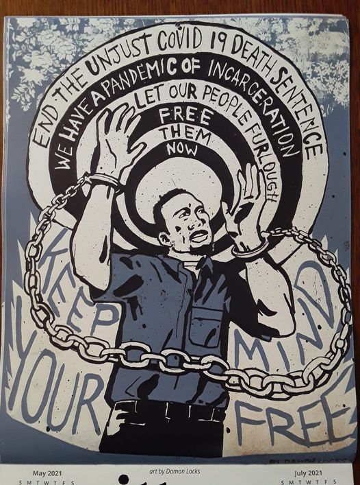 Shout out to Damon Locks for this amazing artwork printed in the Certain Days calendar. Let's spread it around for #NationalFreedomDay Feb 1st. 

Find more #CagingCOVID info at NationInside.org