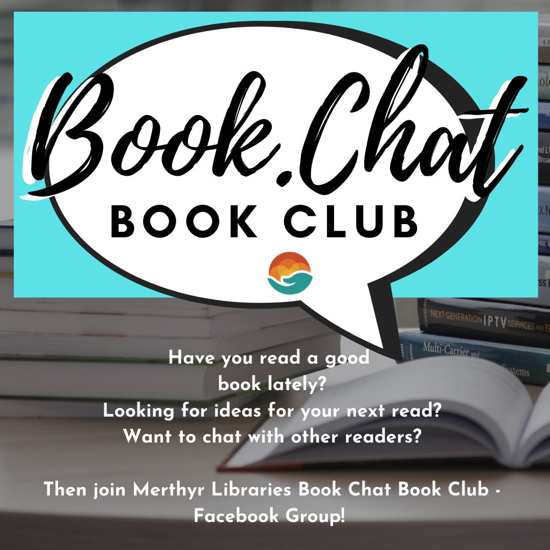 WellbeinMerthyr's tweet photo. If you LOVE reading and talking about books then we've got just the thing for you! 

JOIN NOW our Book Chat Now!! 

#merthyrlibrary #bookclub #bookchat #readingforpleasure #books #reading #newbooks #libraries #lovelibraries #merthyr https://t.co/KVW92OkVNw