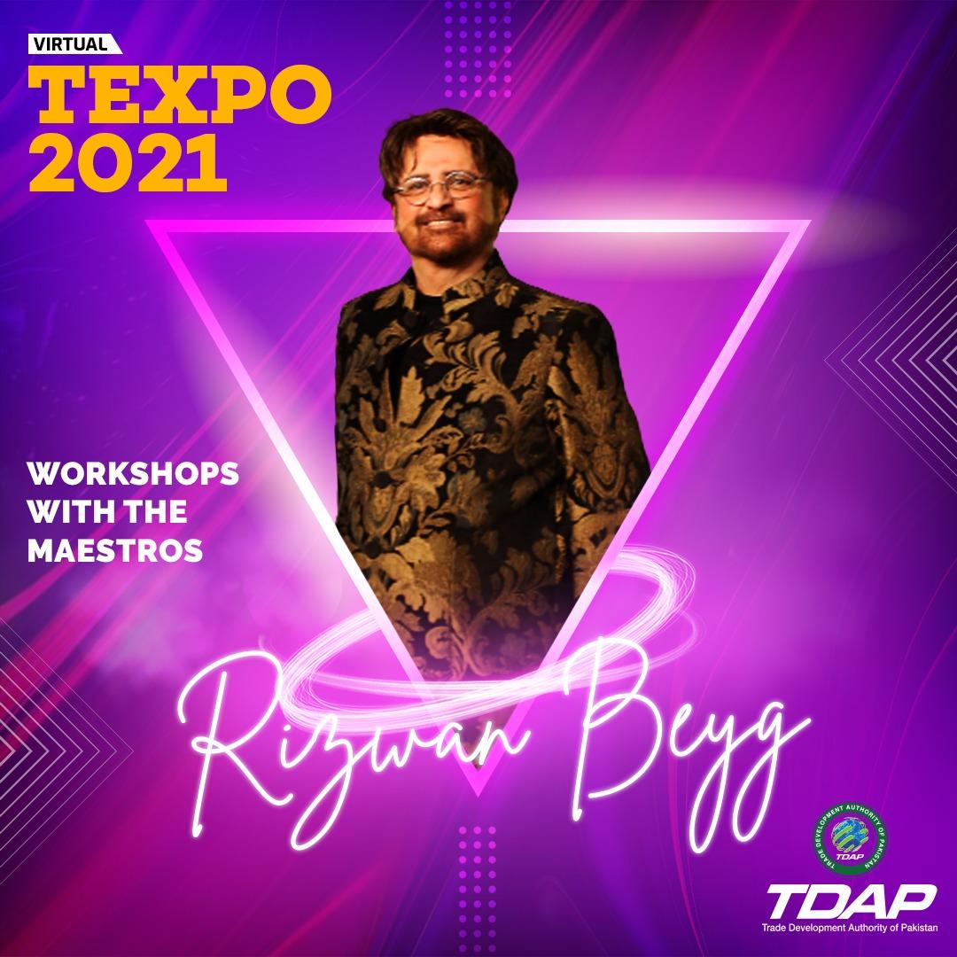 mubashirmahmood's tweet photo. A pioneer of high-end Pakistani fashion and master of embroidery and embellishments, Rizwan Beyg, in an exclusive virtual workshop for TEXPO 2021. 

Registrations at https://t.co/BiFKpnFHZE

#TEXPO2021 #TDAP 

@razak_dawood @majida_halepoto @tamimi_saeed @tdap_official https://t.co/nF9BgEm2rN