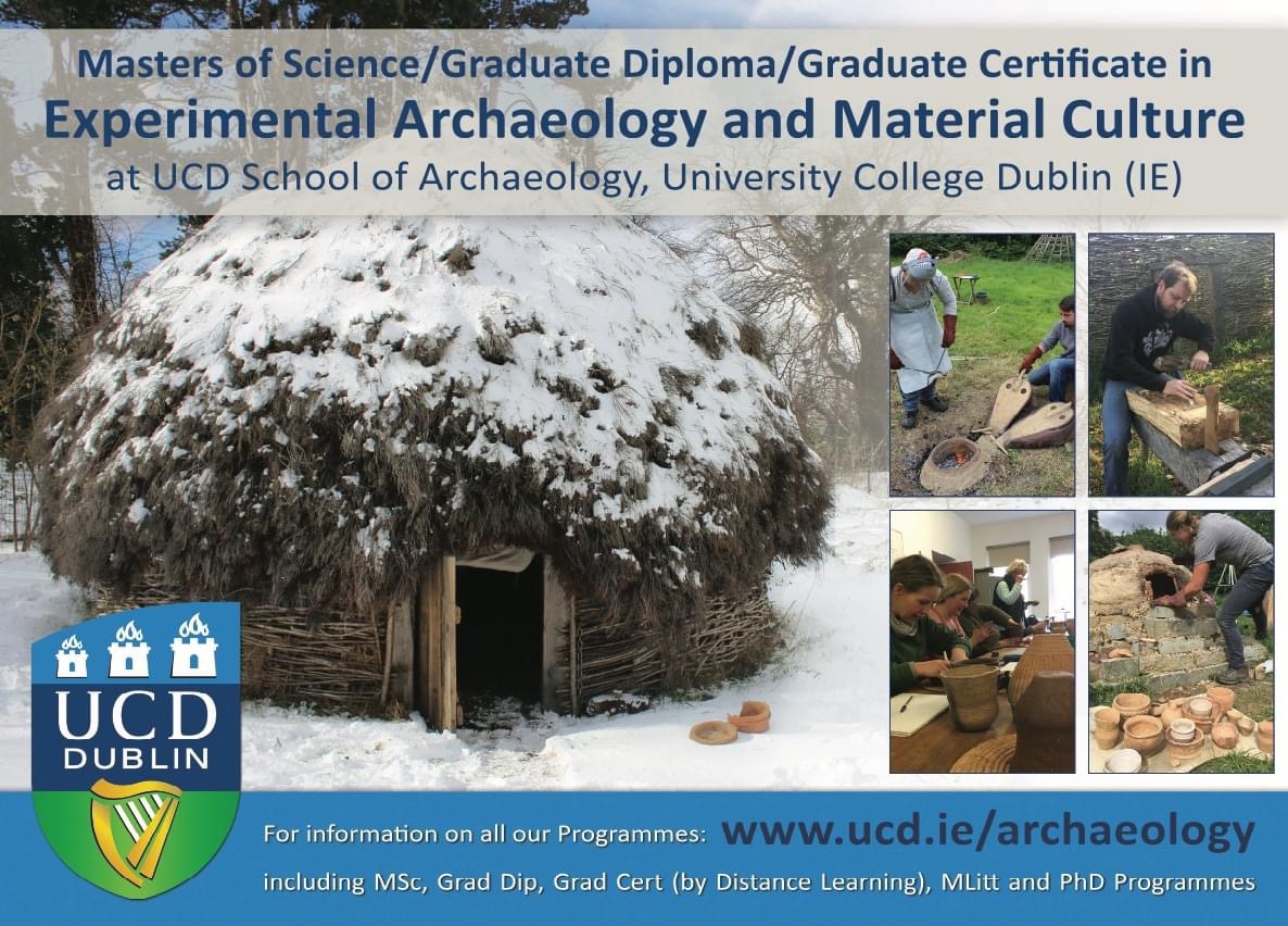 10/ interested in the past, in making, understanding, storytelling?  #TheDig MSc, Graduate Diploma (campus-based) and Graduate Certificate in Experimental Archaeology & Material Culture at University College Dublin. Apply now for 2021/2022 academic year