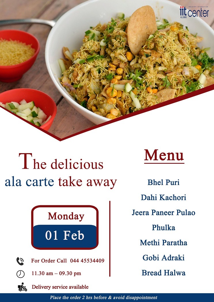 The delicious ala carte takeaway menu for Monday - 1 February

#alacarte #deliciousalacarte #mondaymenu #eatout #deliciousfood #takeaway #iitalumnichennai #iitaiic #iitalumnies #alumnigathering