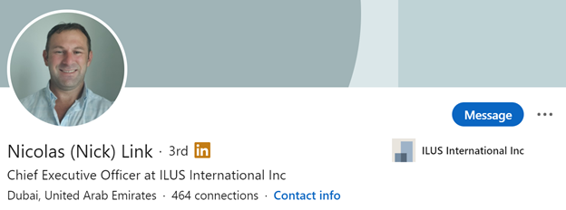 New  $ILUS CEO, Nicolas Link:History in the fire fighting space, notably the current CEO of Fire Bug. https://www.linkedin.com/in/nicolas-nick-link-74978aa/
