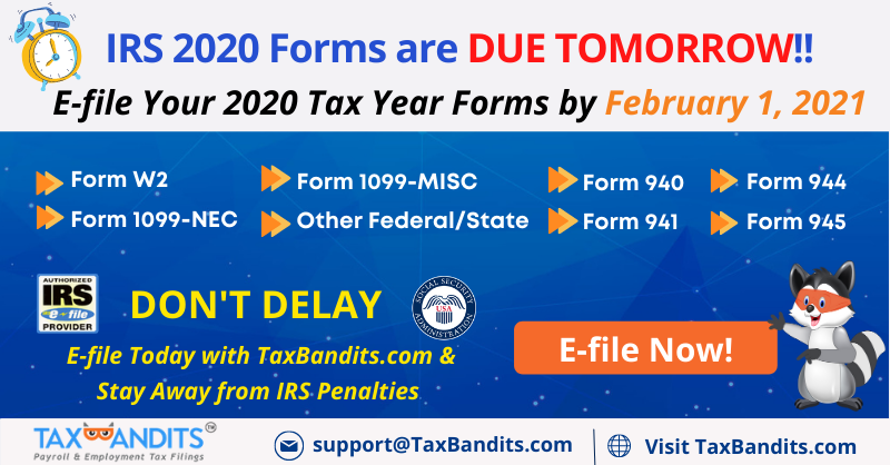 taxbandits's tweet photo. ACT NOW!!! 2020 Forms are DUE NOW!!!
IRS/SSA #FormW2, #Form1099NEC, #Form1099MISC, #Form940, #Form941 for the Tax Year 2020 are DUE TOMORROW!! HURRY UP!!
E-file Your Tax Forms with https://t.co/L9ahKcS9Uc Today & Stay Away From #IRS penalties.
#TaxSeason #Taxfiling #Employers https://t.co/Z2VENdLqbQ