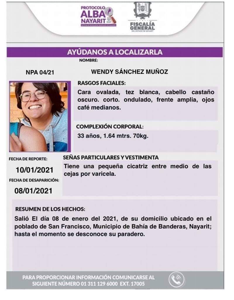 La búsqueda continua, si sabes algo por favor no dudes en comentarnos al tel 311-593-58-67 o al correo guerreras. Nayarit6218@outlook.com, garantizamos discreción absoluta y total anonimato.
#SomosGuerreras
#TeBuscamosWendy