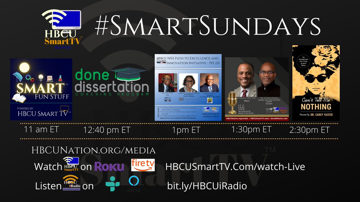 THEHBCUNATION's tweet image. Great #SmartSunday! Join us on @HBCUSmartTV and @HBCUiRadio! #SmartFunStuff w/ 
@NCCU @katinarankin @drtlc &amp;amp; Dr. Jalaal Hayes

@RamonGoings #DoneDissertation
@AERay_Sr w/ @NIH &amp;amp; @UVI_edu 
@FaithWalking3 &amp;amp; @edwinmoses 
@DrCareyYazeed 
@BlackEngineer