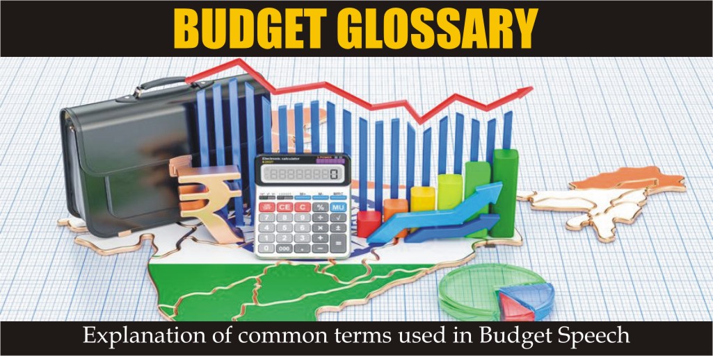 Thread on Union Budget Glossary(Explanation of common terms used in  #UnionBudget Speech)Re-Tweet if you like to maximize the reach.