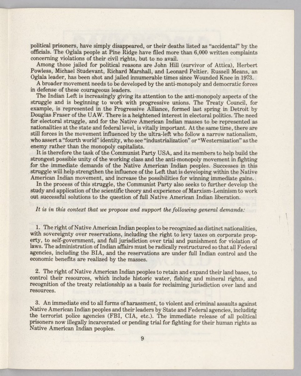 "In the process of this struggle, the Communist Party also seeks to further develop the study and application of the scientific theory and experiences of Marxism-Leninism to work out successful solutions to the question of full Native American Indian liberation..."