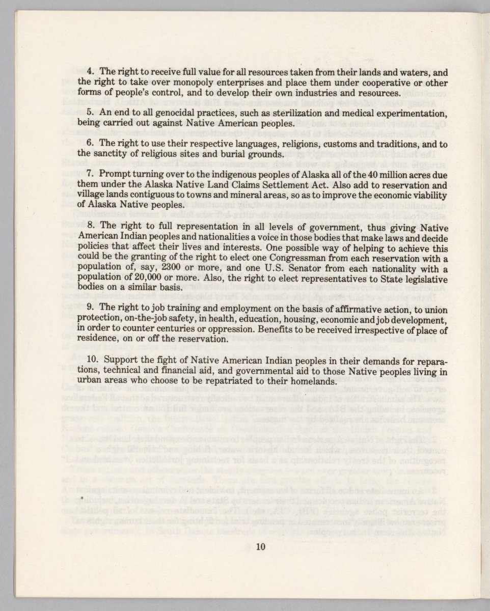 "10. Support the fight of Native American Indian Peoples in their demands for reparations, technical and financial aid, and governmental aid to those Native peoples living in urban areas who choose to be repatriated to their homelands."