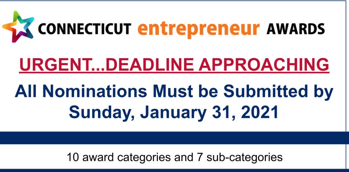 5th Annual CT Entrepreneur Awards
Less than 12-Hours to Go
Nominations Close at
11:59 PM EST Tonight (Sunday, January 31, 2021)!
NOMINATE NOW!!!

#CTEntrepreneurawards #CTEA2021 
ctentrepreneurawards.com/nominate/