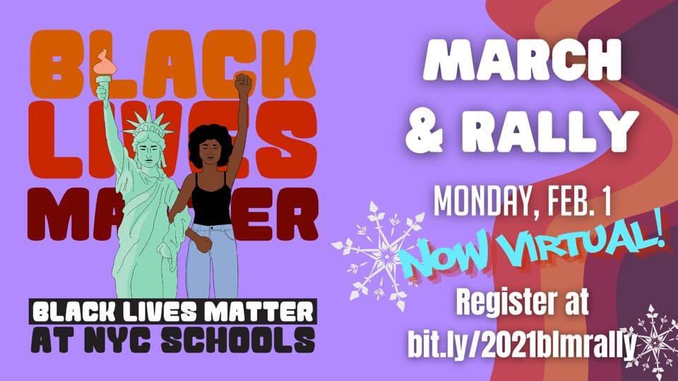 lapham_katie's tweet photo. @Blm_edu_nyc march and rally will be VIRTUAL tomorrow due to the snow. See attached to register. #BLMatNYCSchools #blacklivesmatteratschool #blacklivesmatteratnyschools https://t.co/um9gp2Wnhv