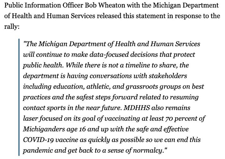 The message here is unclear to say the least. The only part that remains obvious is the <a href="/MichiganHHS/">Michigan HHS Dept</a> is not listening, has yet to identify metrics, and has little interest in righting a wrong. Maybe they open things up Monday. If not, time for the <a href="/MHSAA/">MHSAA</a> to loosen the reins!