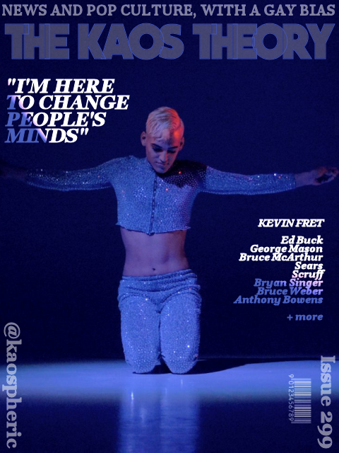 kaospheric's tweet photo. From the archive 🗃️ THE KAOS THEORY Issue 299 🗞️ https://t.co/XPW4LM5qR2 #LGBT 🏳️🌈 #LGBTQ #GayTwitter 🔺 #KAOS🌐 #Resist ✊🏿 #BlackLivesMatter #KevinFret 🎤 #EdBuck #BryanSinger 📽️ #MacaulayCulkin #BruceWeber 📷 #DoctorWho 📺 #AOC #RidderRivera #BelAmi #ZednRay💦 https://t.co/v2Xe1jlCjX