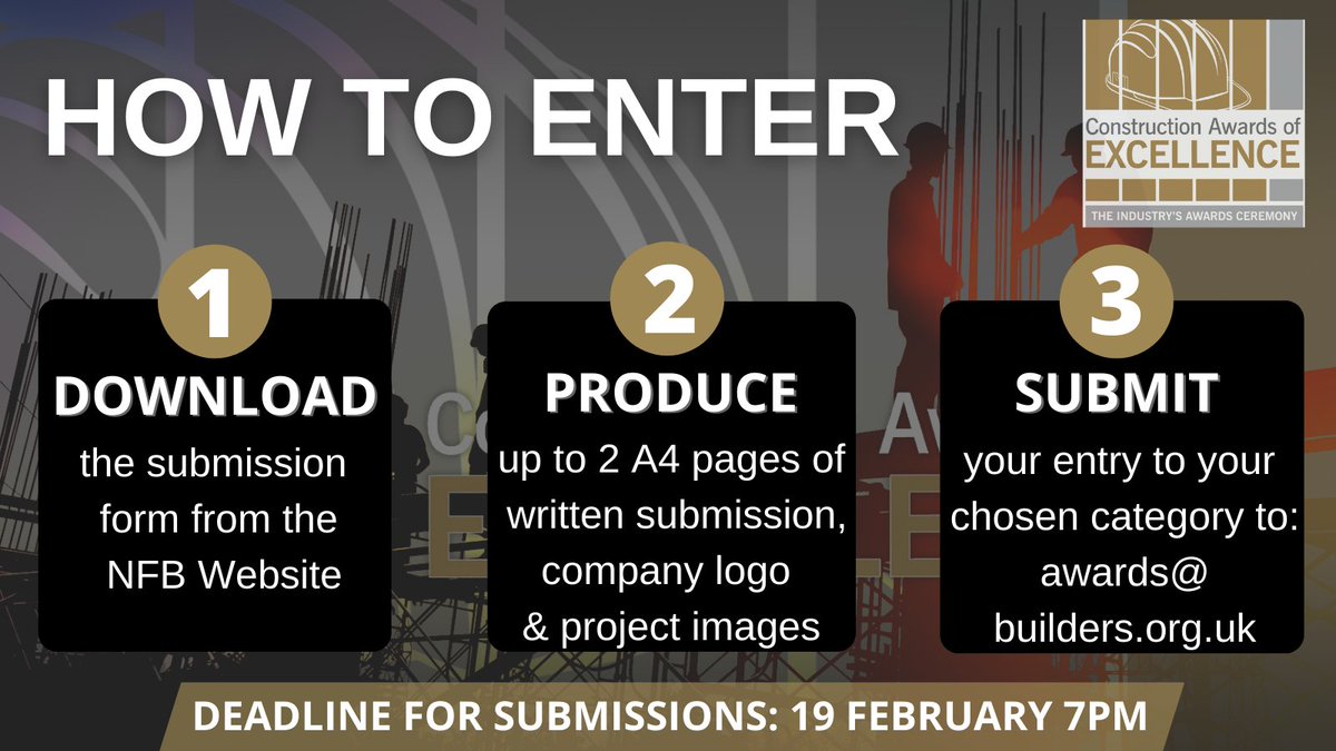 nfbuilders's tweet photo. The Construction Awards of Excellence entry deadline is in 20 days! They are open to ALL construction companies in Great Britain, so don’t miss out on this opportunity to celebrate an outstanding project or employee & enter https://t.co/KukAzXB0nu
#ConstructionAOE #BuilderAwards https://t.co/kJQwa7cTy6