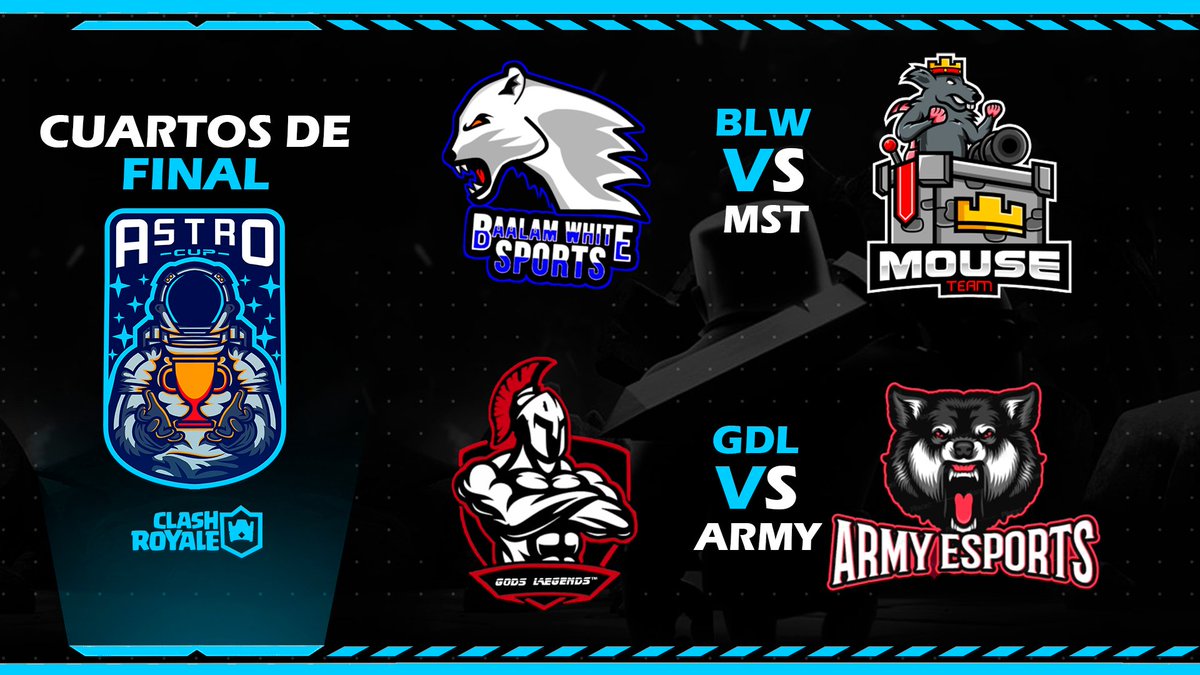 Astro CUP (@astrocup1) on Twitter photo 🌟Cuartos de Final🌟
#ClashRoyale
Felizidades estos 4 equipos que se estarán enfrentando en los cuartos de final
Ellos son
<a href="/BaalamWhiteMX/">Baalam White Sports</a> 🆚️ <a href="/MouseTeam_/">Mouse Team</a>
<a href="/GodsLeyends/">Gods Legends™ ⚔️</a> 🆚️ <a href="/Army_eSport12/">Army eSports</a> 🌟Cuartos de Final🌟
#ClashRoyale
Felizidades estos 4 equipos que se estarán enfrentando en los cuartos de final
Ellos son
<a href="/BaalamWhiteMX/">Baalam White Sports</a> 🆚️ <a href="/MouseTeam_/">Mouse Team</a>
<a href="/GodsLeyends/">Gods Legends™ ⚔️</a> 🆚️ <a href="/Army_eSport12/">Army eSports</a>