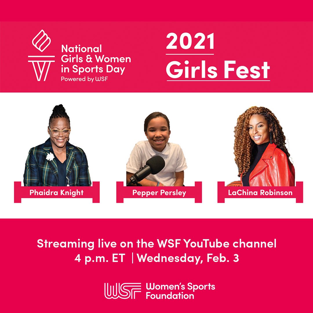 Calling all girls! Join @WomensSportsFdn for 2021 Girls Fest on National Girls & Women in Sports Day! Hosted by @LaChinaRobinson, @phaidraknight and @teampersley at 4pm ET on Feb. 3 on WSF's YouTube channel! Join us as we #LeadHerForward #NGWSD
 
Tune in: youtu.be/-SfU1mALW1c