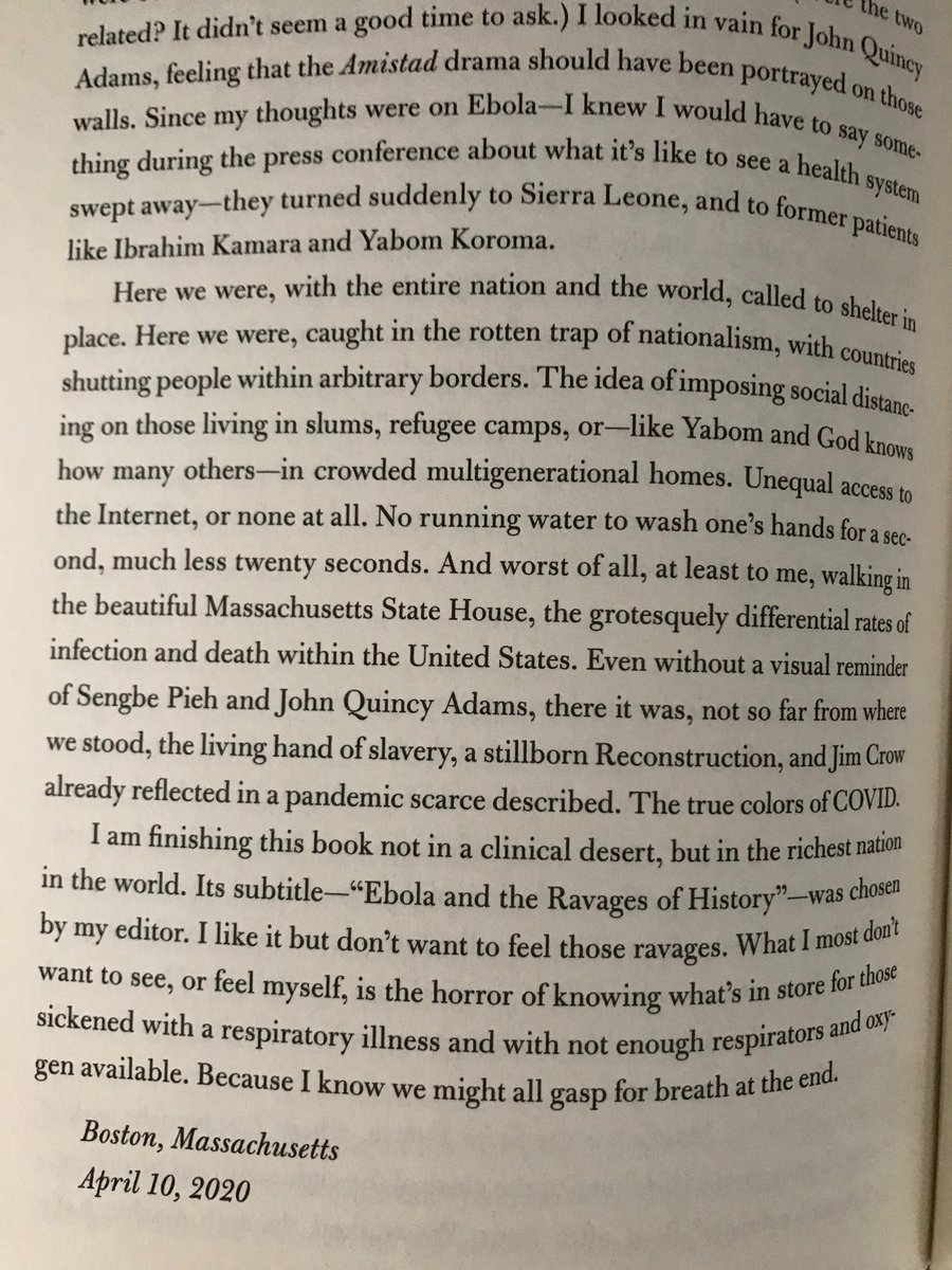 In many of these Ebola stories and analyses we could substitute  #COVID19 and all would be true. Indeed Farmer discusses parallels between the inequities unmasked by the COVID19 pandemic and those unmasked by Ebola in the preface and epilogue