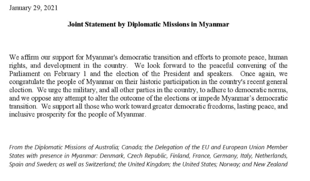 Late last week several diplomatic missions in Myanmar (including the Australian Embassy) issued a statement warning against a military coup 3/
