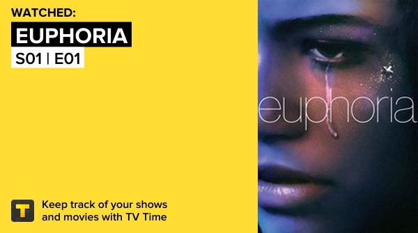 murderthrones's tweet image. I've just watched episode S01 | E01 of Euphoria! tvtime.com/r/1BYZV #tvtime