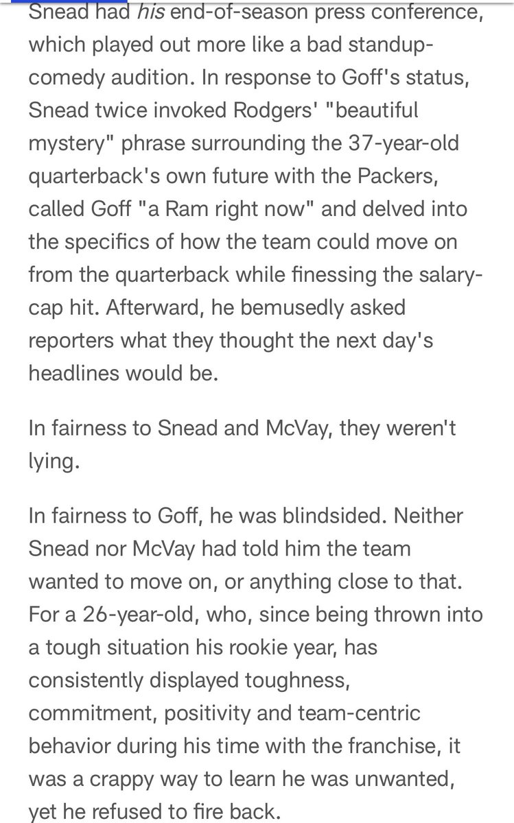 So McVay consistently says Goff has to play better, he and Snead both say everything will be evaluated this offseason, including Goff, and the QB is “blindsided” by this move? Come on now lol, everyone was expecting the Rams to make a move at QB. This just can’t be accurate