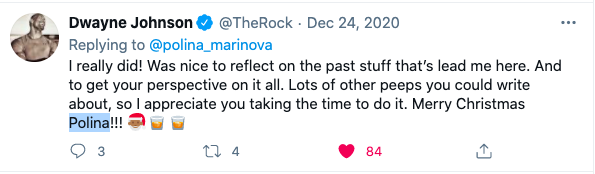 2) He uses people's names. Dale Carnegie once said: "Remember that a person’s name is to that person the sweetest and most important sound in any language."People love to hear their own name — especially if it's used by someone like The Rock. And The Rock does this *a lot.*