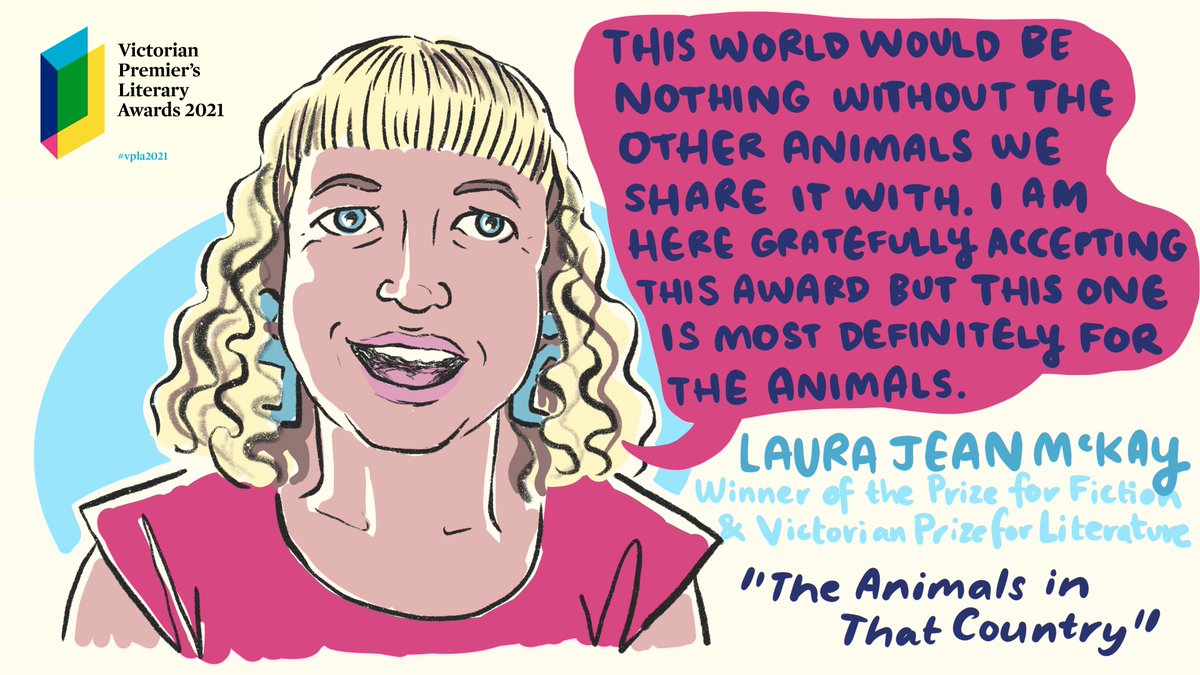 Finally, the overall prize – Australia’s richest single literary award, the Victorian Prize for Literature. This year’s winner is The Animals in That Country ( @scribepub) by  @LauraJeanMcKay!  #vpla2020