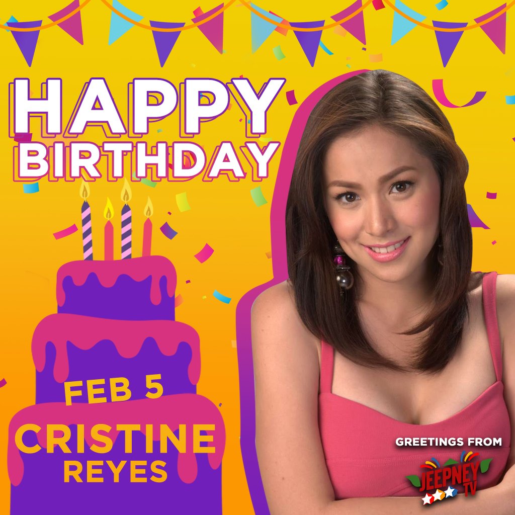 Happy birthday Cristine Reyes!  Greetings from Jeepney TV 