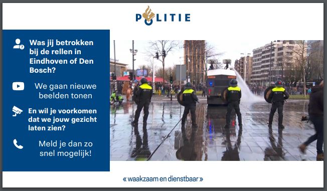 POL_OostBrabant's tweet photo. Ben je betrokken geweest bij de rellen in #eindhoven of #sHertogenbosch? En wil je voorkomen dat we jouw gezicht laten zien? Meld je dan zo snel mogelijk! https://t.co/VXsD0cvKFb